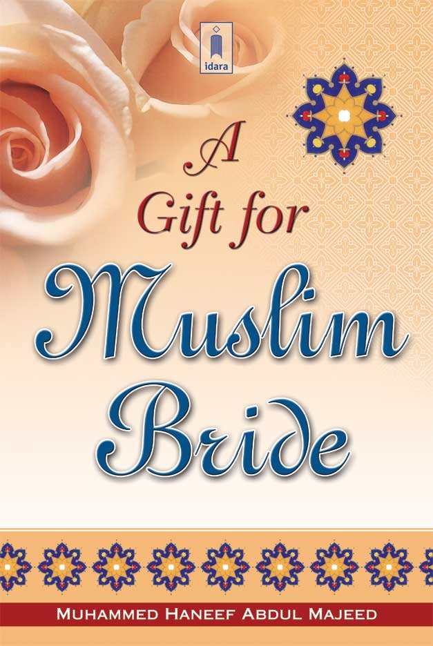 A gift for Muslim Bride